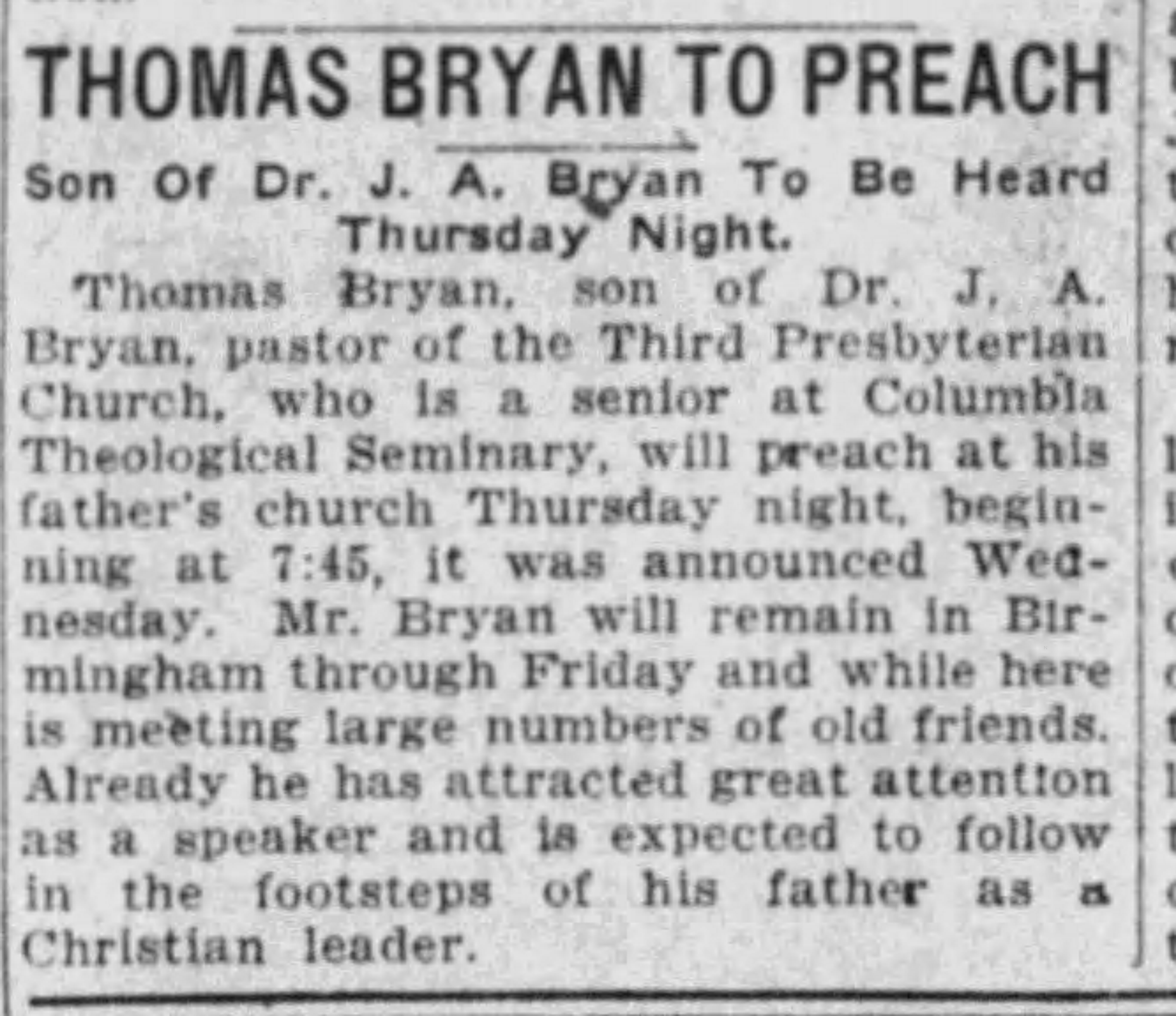 Thomas Bryan To Preach